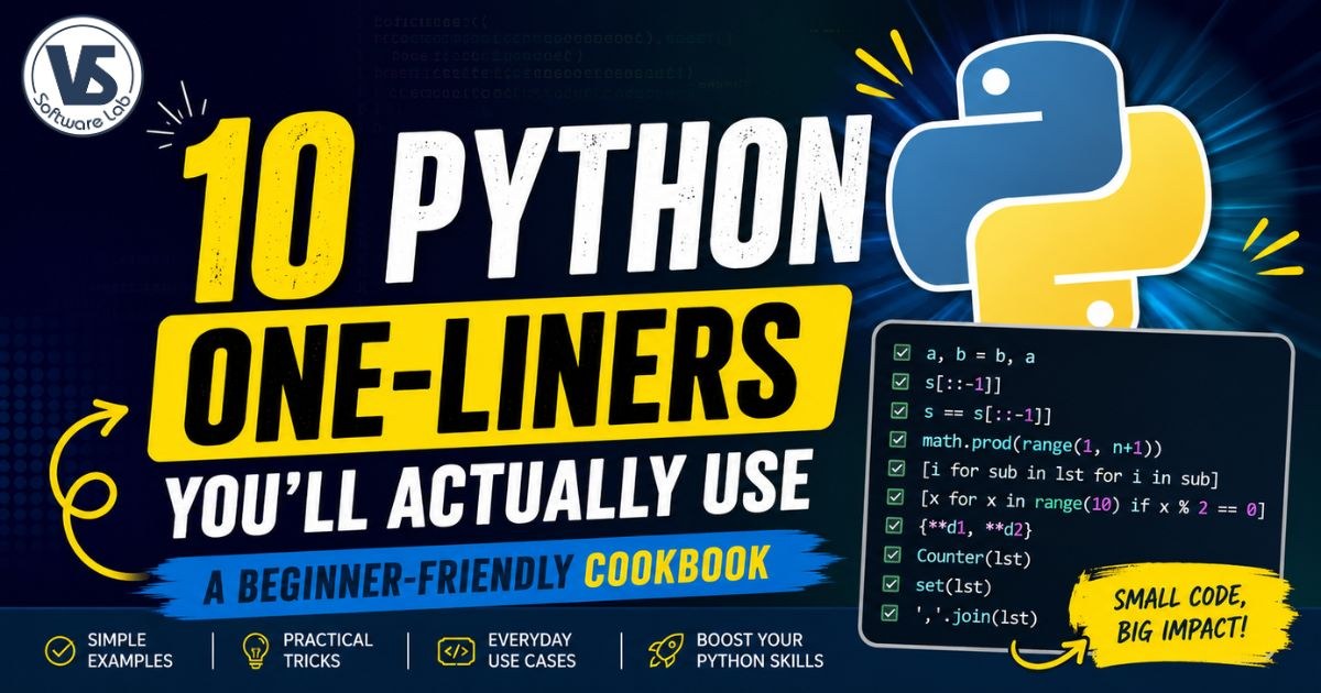 10 Python One-Liners You’ll Actually Use: A Beginner-Friendly Cookbook